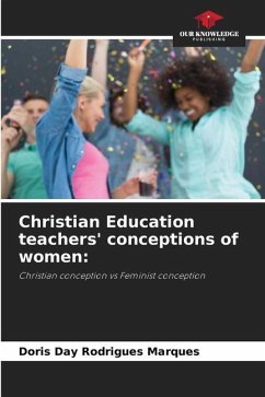 Christian Education teachers' conceptions of women: - Rodrigues Marques, Doris Day