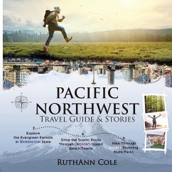 Pacific Northwest Travel Guide & Stories - Cole, Ruthann