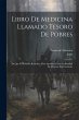 Libro De Medicina Llamado Tesoro De... - Bild 1