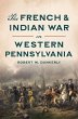 The French & Indian War in Western... - Bild 1