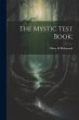 The Mystic Test Book; - Bild 1