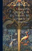 Analyse Critique Et Litteraire De L'eneide De Virgile...