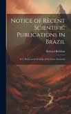 Notice of Recent Scientific Publications in Brazil: O.A. Derby on the Geology of the Lower Amazonas