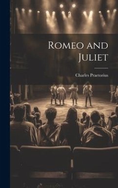 Romeo and Juliet - Praetorius, Charles