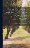 Fruit Growing Opportunities in Ontario, Canada