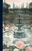 The Return To Nature: Songs And Symbols