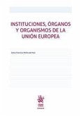 Instituciones, Órganos y Organismos de la Unión Europea