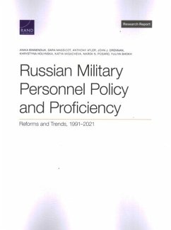 Russian Military Personnel Policy and Proficiency - Binnendijk, Anika; Massicot, Dara; Atler, Anthony