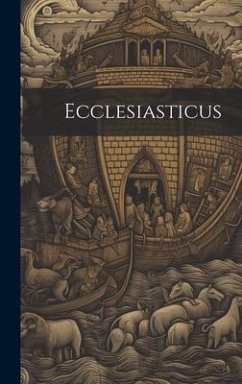 Ecclesiasticus - Anonymous