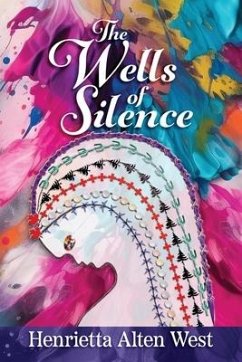 The Wells of Silence - Alten West, Henrietta