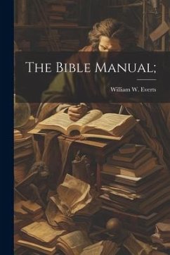 Cover The Bible Manual;
