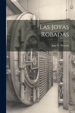 Las Joyas Robadas - Watson, Jane C.