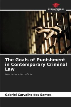 The Goals of Punishment in Contemporary Criminal Law - dos Santos, Gabriel Carvalho