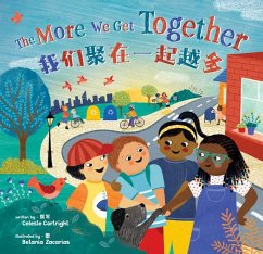 The More We Get Together (Bilingual Simplified Chinese & English) - Cortright, Celeste