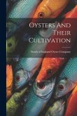 Oysters And Their Cultivation