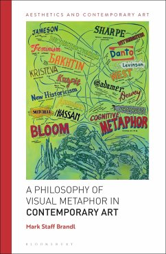 A Philosophy of Visual Metaphor in Contemporary Art - Brandl, Mark Staff