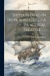 Shipbuilding in Iron and Steel / a... - Bild 1