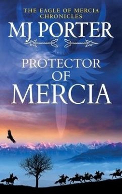 Protector of Mercia - Porter, Mj