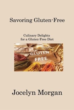 Savoring Gluten-Free - Morgan, Jocelyn