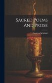 Sacred Poems And Prose