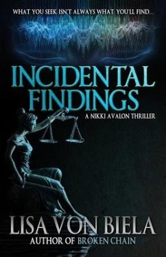 Incidental Findings - Biela, Lisa von