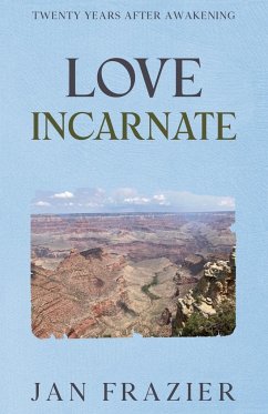 Love Incarnate - Frazier, Jan