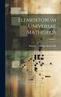 Elementorum Universae Matheseos; Volume... - Bild 1