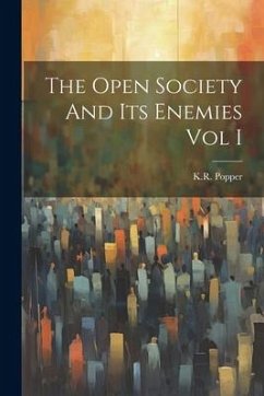 The Open Society And Its Enemies Vol I - Popper, Kr