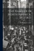 The Rambler in North America, 1832-1833