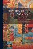 History of the Mongols: The Mongols of Persia