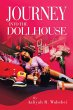 Journey Into the Dollhouse - Bild 1