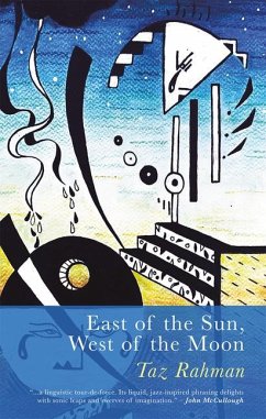 East of the Sun, West of the Moon - Rahman, Taz