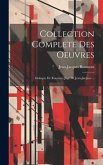 Collection Complete Des Oeuvres: Dialogue De Rousseau Juge De Jean-jacques ...
