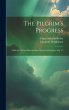 The Pilgrim's Progress: A Musical... - Bild 1