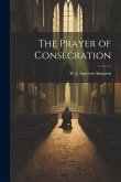 The Prayer of Consecration