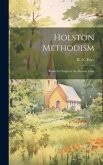 Holston Methodism: From its Origin to the Present Time