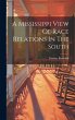 A Mississippi View Of Race Relations In... - Bild 1