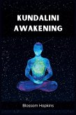 KUNDALINI AWAKENING KUNDALINI AWAKENING