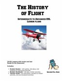 The History of Flight: Intermediate to Advanced ESL Lesson plans