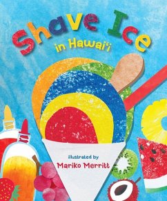 Cover Shave Ice in Hawaii
