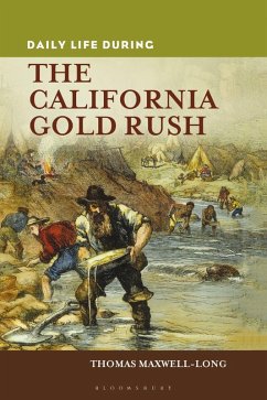 Cover Daily Life during the California Gold Rush