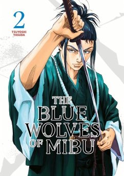 The Blue Wolves of Mibu 2 - Yasuda, Tsuyoshi