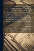 The Stock Exchange, Strictures On The Evidence In The Report Of The Royal Commission Of Inquiry Into The Corporation Of The City Of London, On The Reg