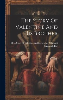 The Story Of Valentine And His Brother