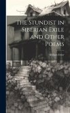 The Stundist in Siberian Exile and Other Poems