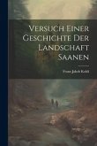 Versuch Einer Geschichte Der Landschaft Saanen