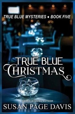 True Blue Christmas - Davis, Susan Page