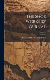 The Shoe Workers' Journal; Volume 10