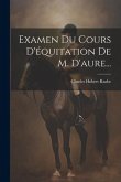 Examen Du Cours D'équitation De M. D'aure...