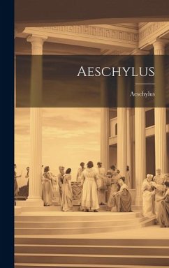 Aeschylus - Aeschylus